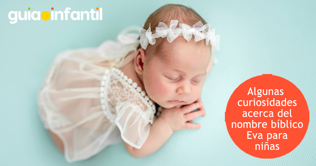 Curiosidades del nombre Eva para niñas