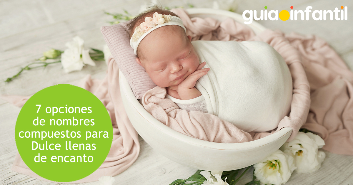 Nombres compuestos con Dulce para niñas