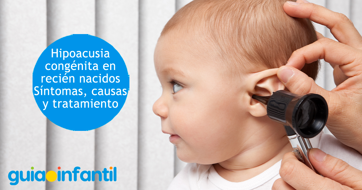 ¿Qué es la hipoacusia congénita?