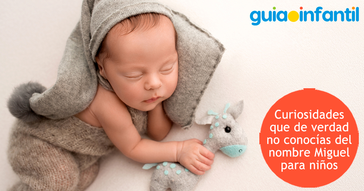 Curiosidades del nombre Miguel para niños