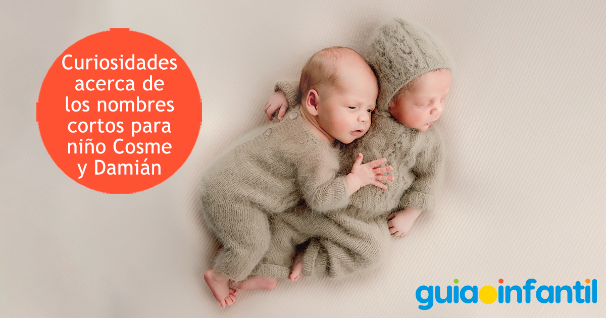 Curiosidades de los nombres Cosme y Damián para niños
