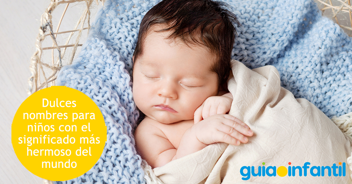Dulces nombres para niños