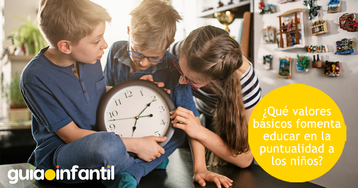 Valores que enseña la puntualidad a los niños