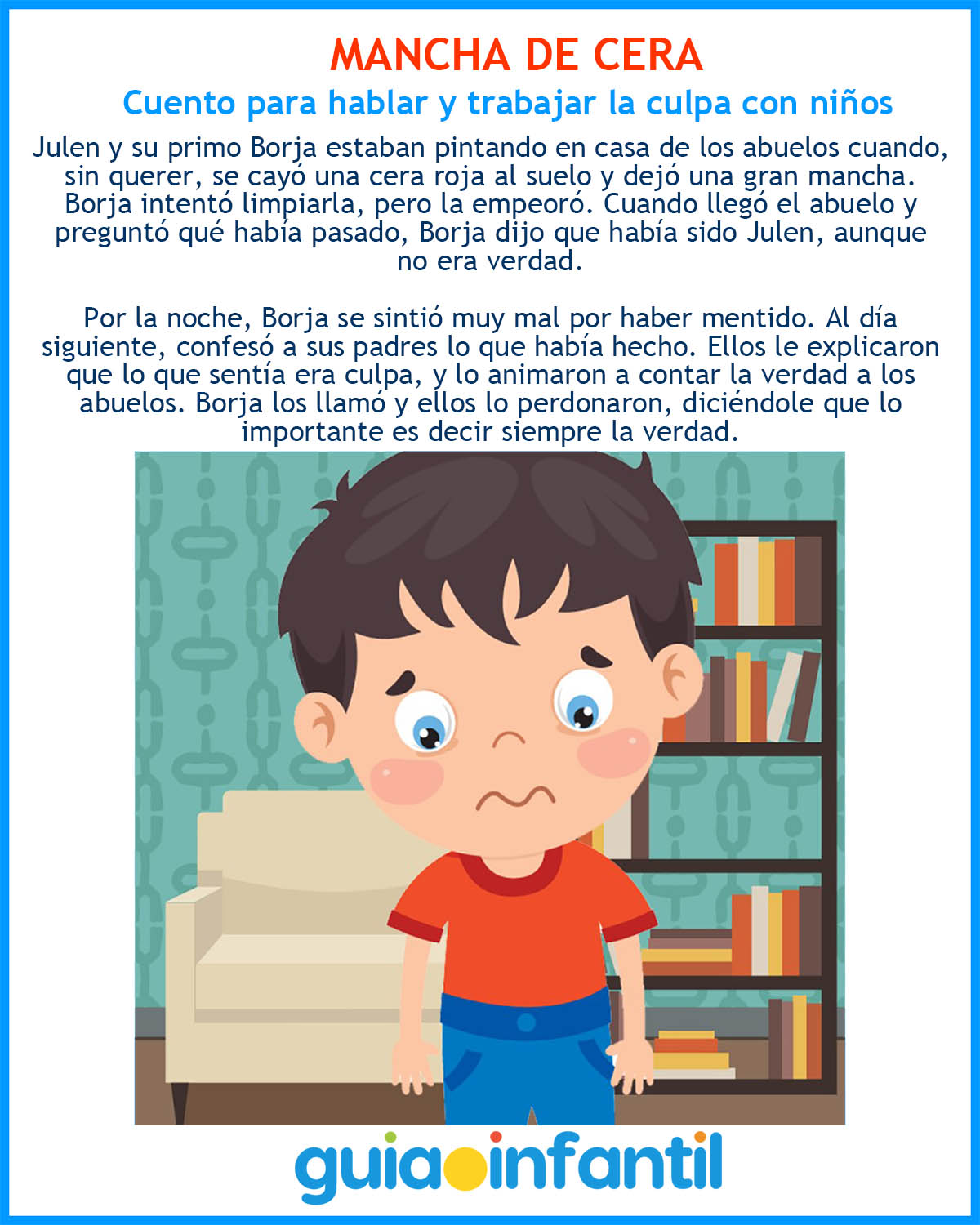 cuento sobre la culpa para niños. Mancha de cera