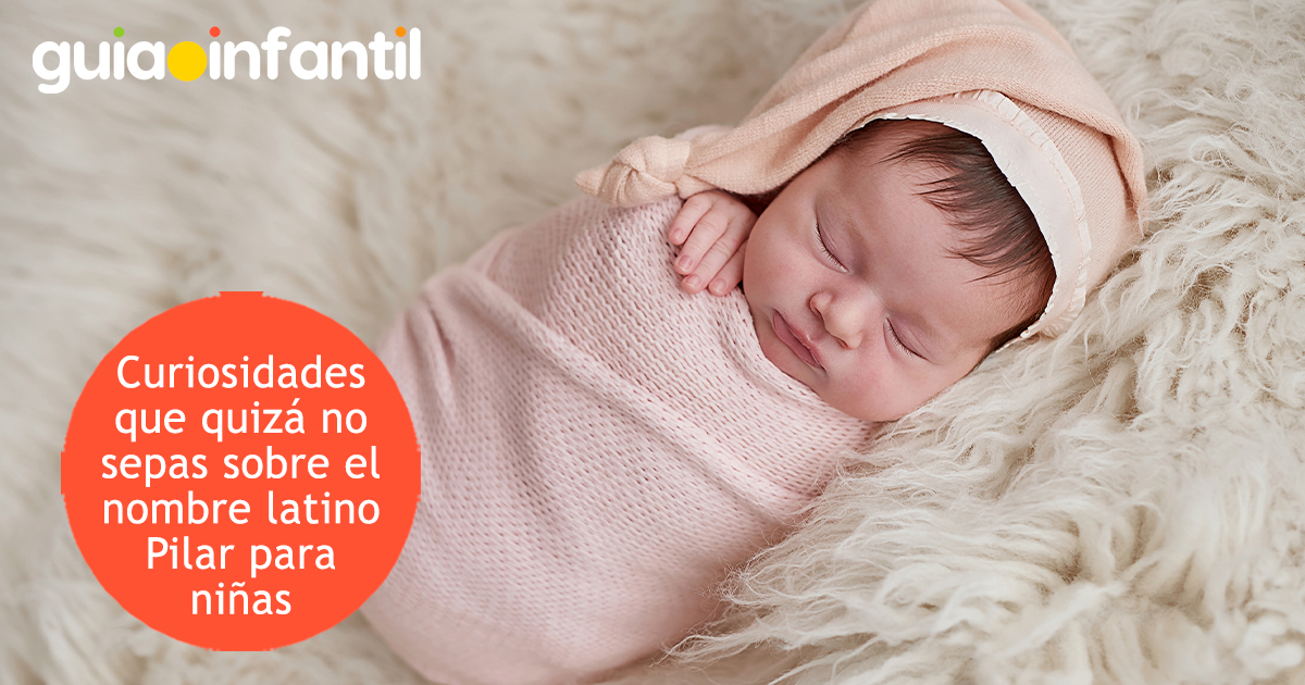 Curiosidades del nombre Pilar para niñas