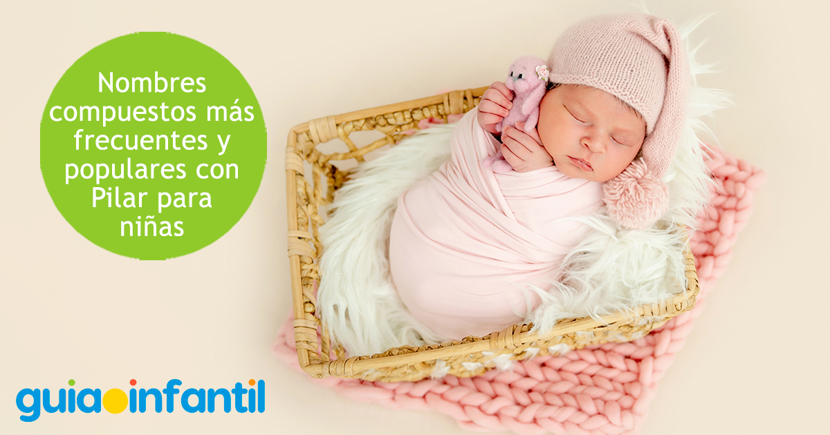 Nombres compuestos con Pilar para niñas
