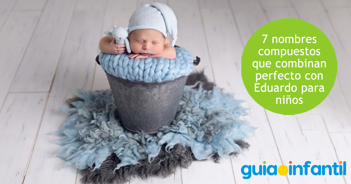 Nombres compuestos con Eduardo para niños