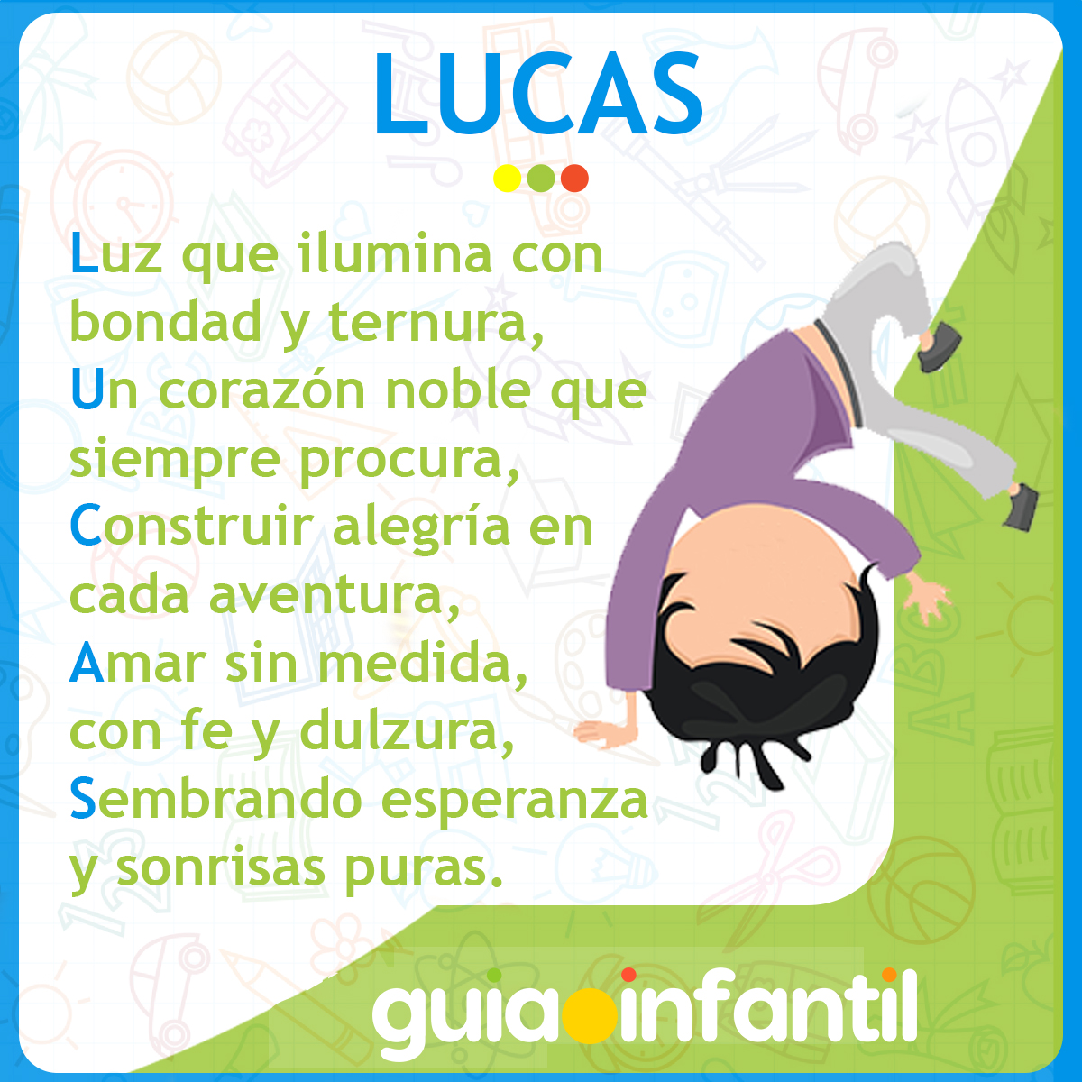Acróstico con el nombre Lucas para niños