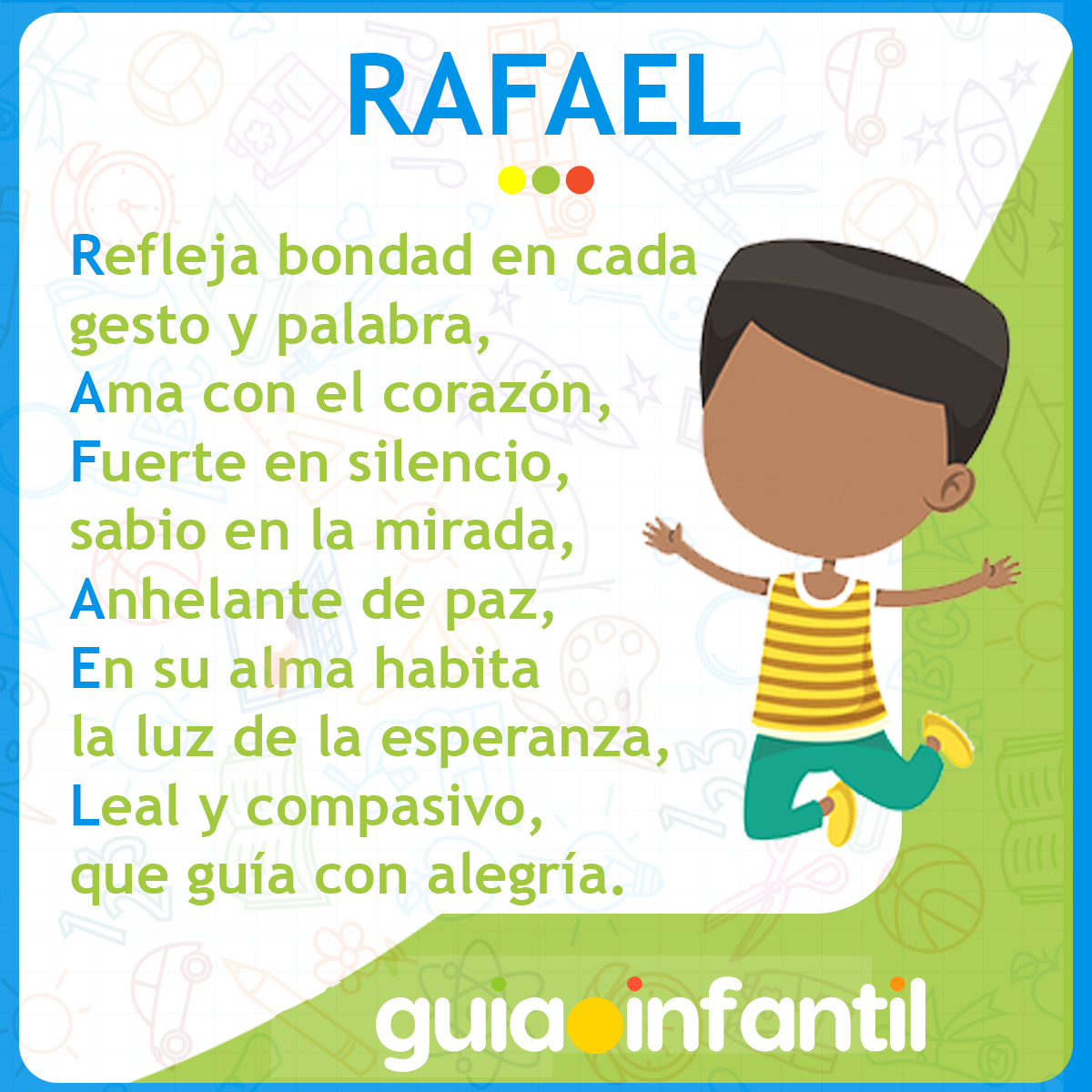Acróstico del nombre Rafael para niños