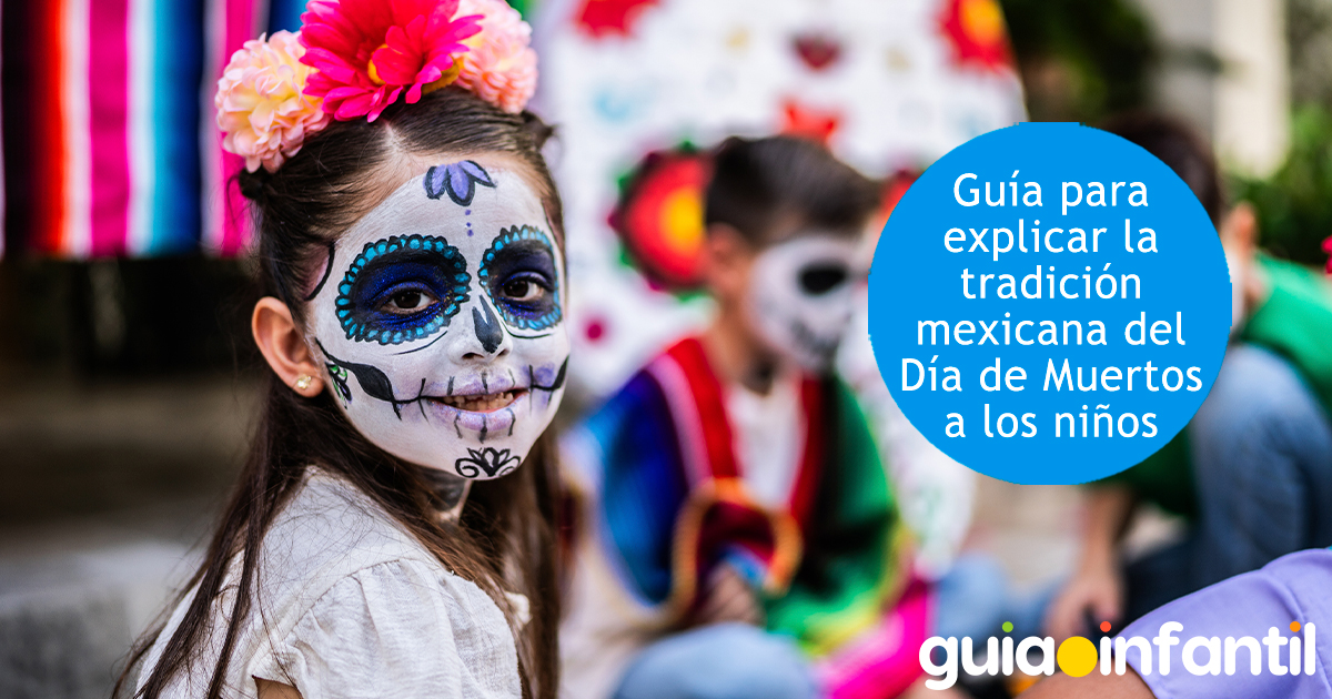 Guía para hablar del Día de Muertos a los niños