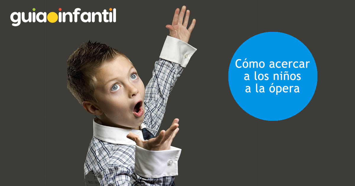 acercar a los niños a la ópera
