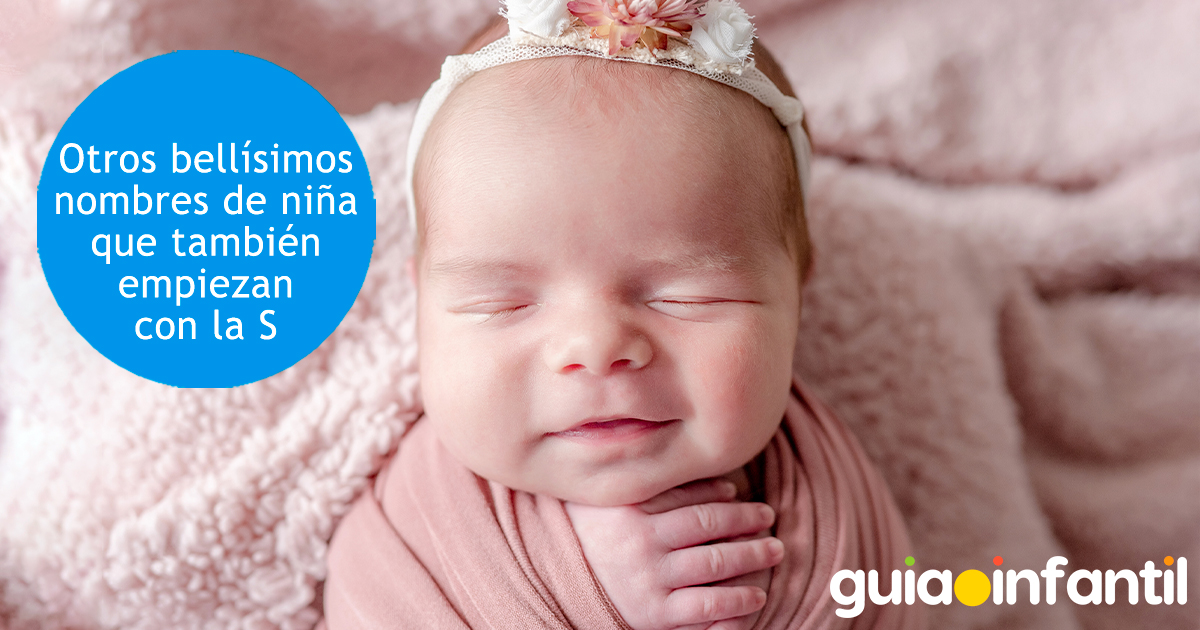 Bellos nombres que empiezan con la letra S