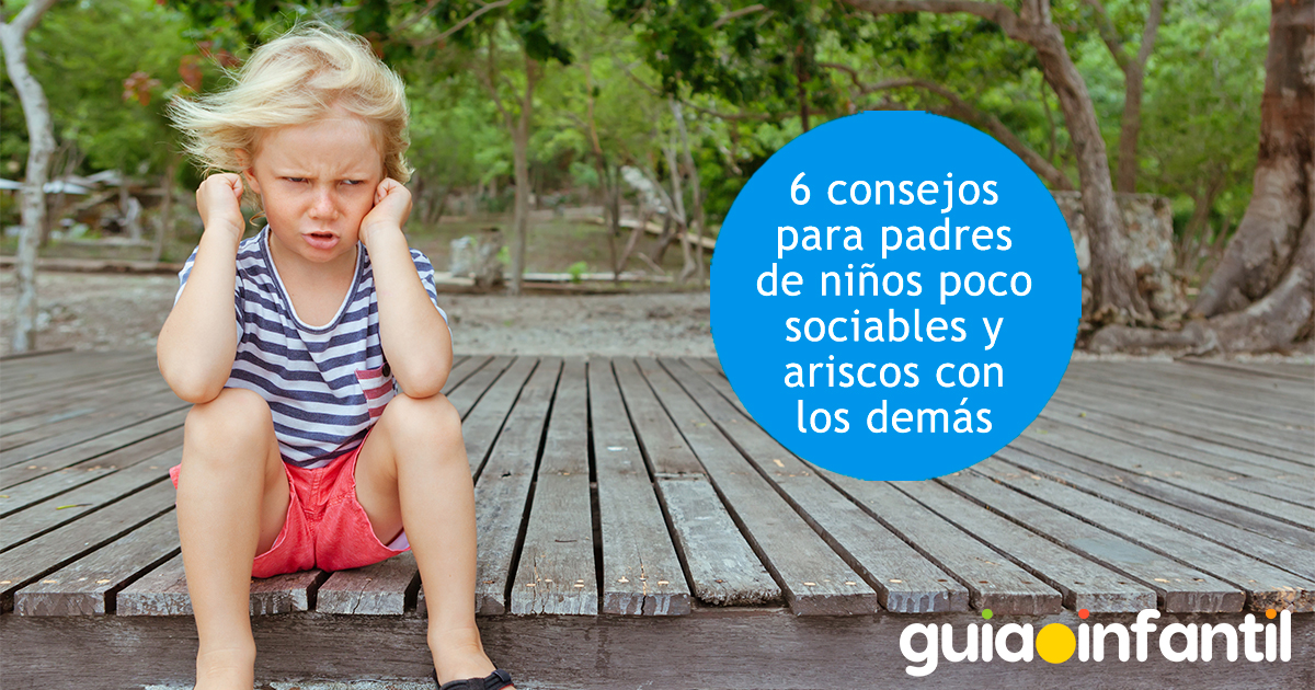 Qué pueden hacer los padres de niños ariscos