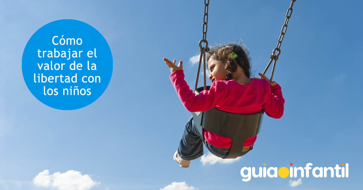 el valor de la libertad para niños
