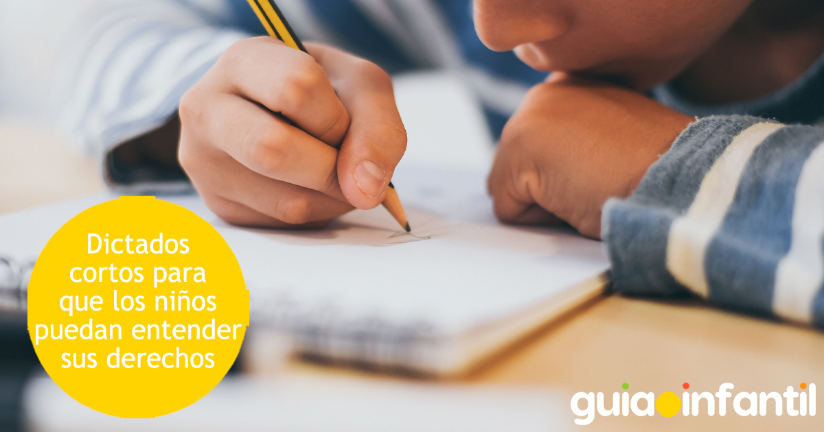 Día del Niño: Dictados breves para ayudar a los niños a comprender sus derechos