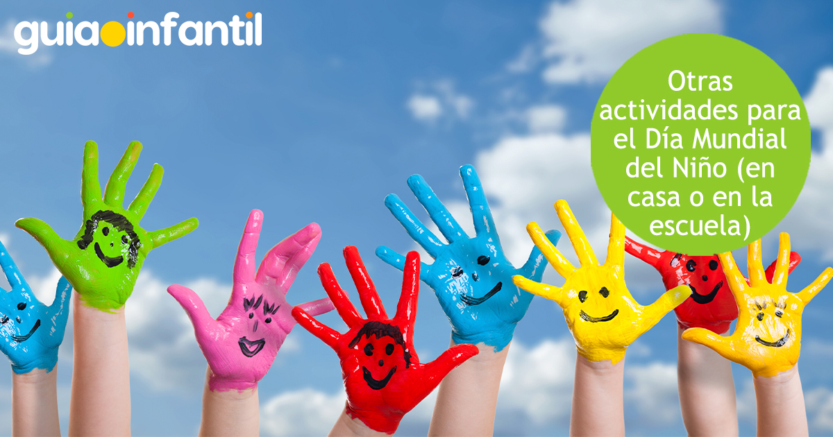 Actividades para el Día del Niño en el colegio o en casa