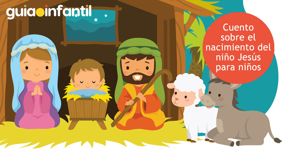 cuento sobre el nacimiento del niño jesus