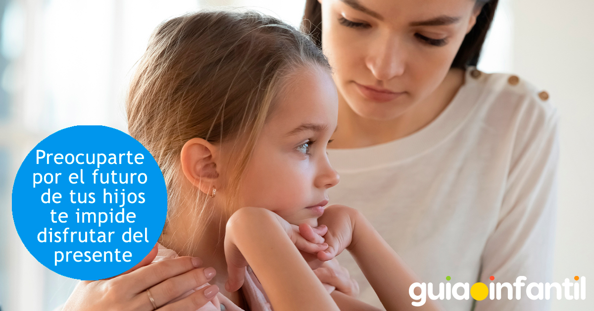 Preocuparse por el futuro de los hijos