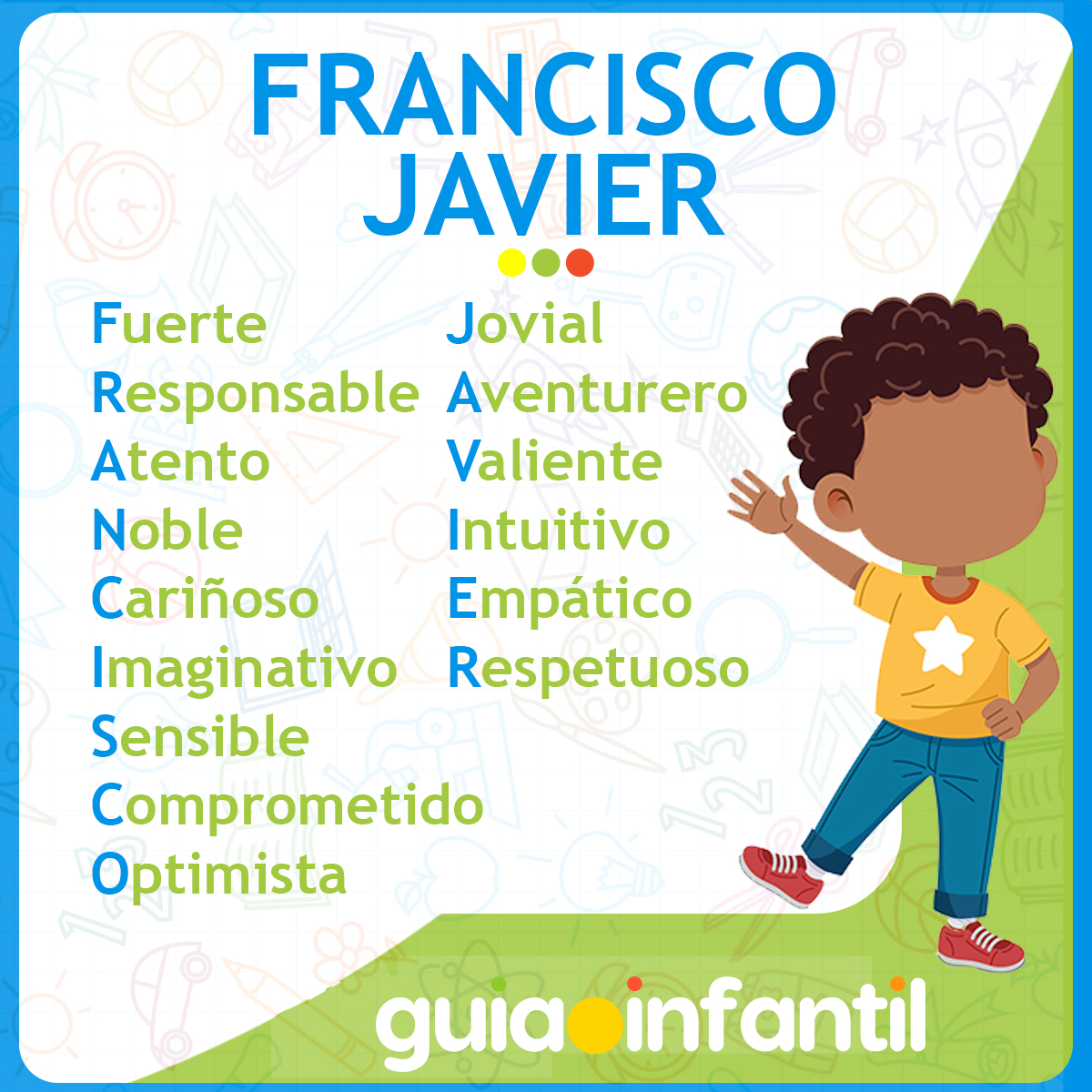 Acróstico con el nombre Francisco Javier para niños