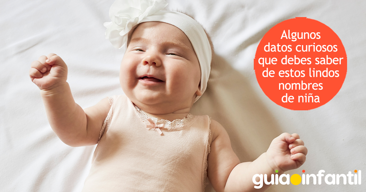 Datos curiosos de los nombres de niña