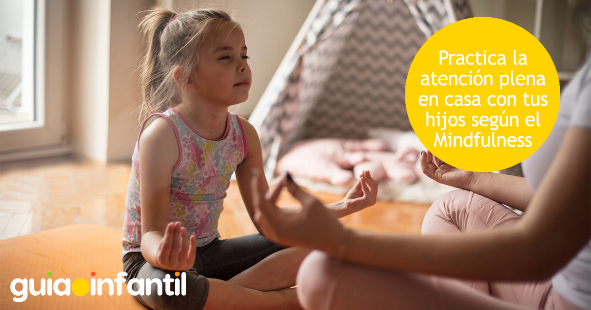 Atención plena en el Mindfulness para niños