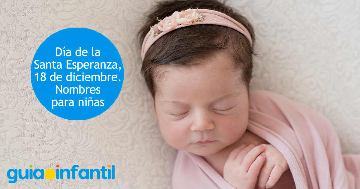 Nombres de niña. Día de la Santa Esperanza