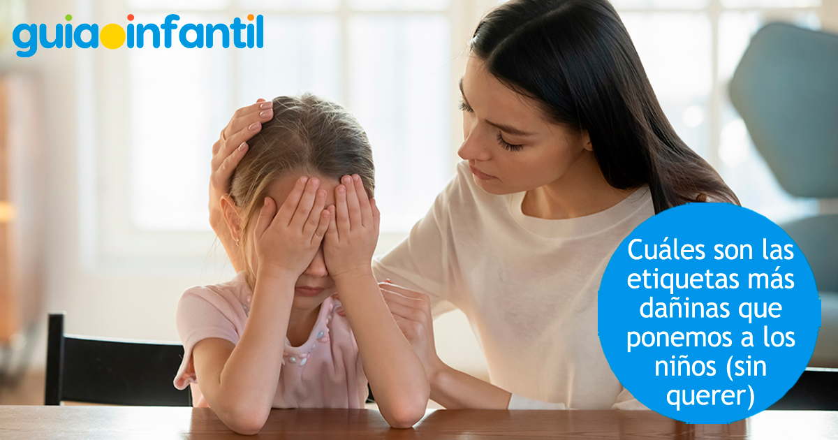 Etiquetas dañinas que ponemos a los niños