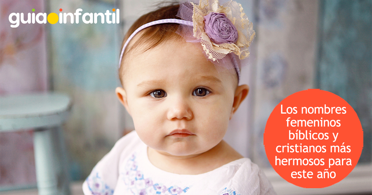 Los nombres cristianos femeninos más bellos