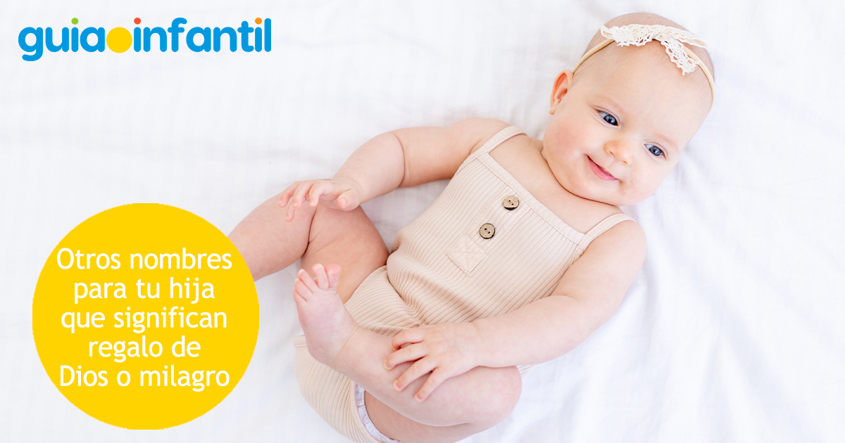 Nombres de niña que significan regalo de Dios