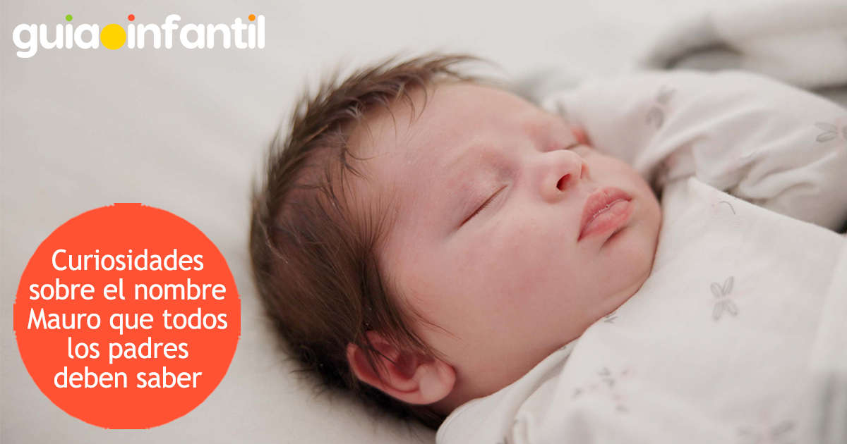 Curiosidades del nombre Mauro para niñoss