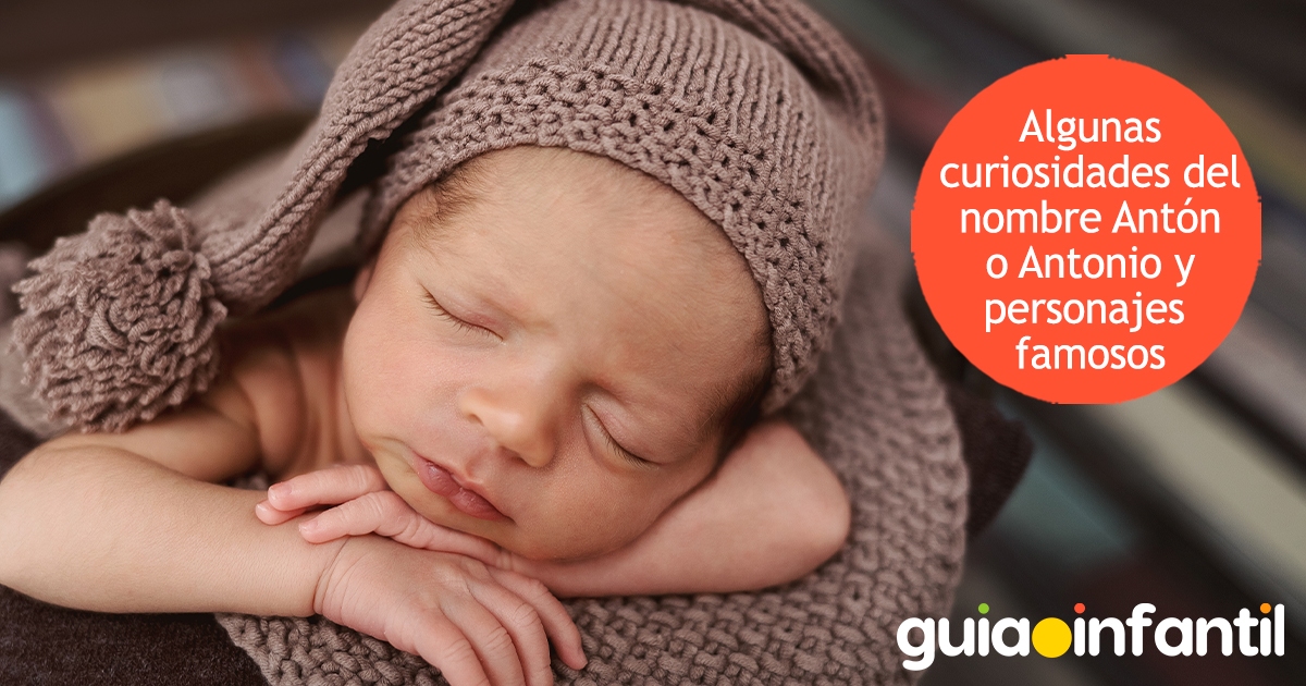 Curiosidades del nombre Antón para niños
