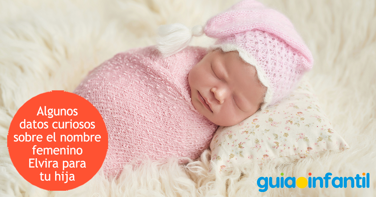 Datos curiosos del nombre Elvira