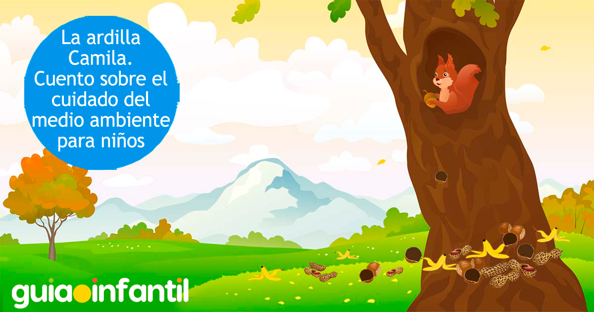 Cuento para niños, La ardilla Camila