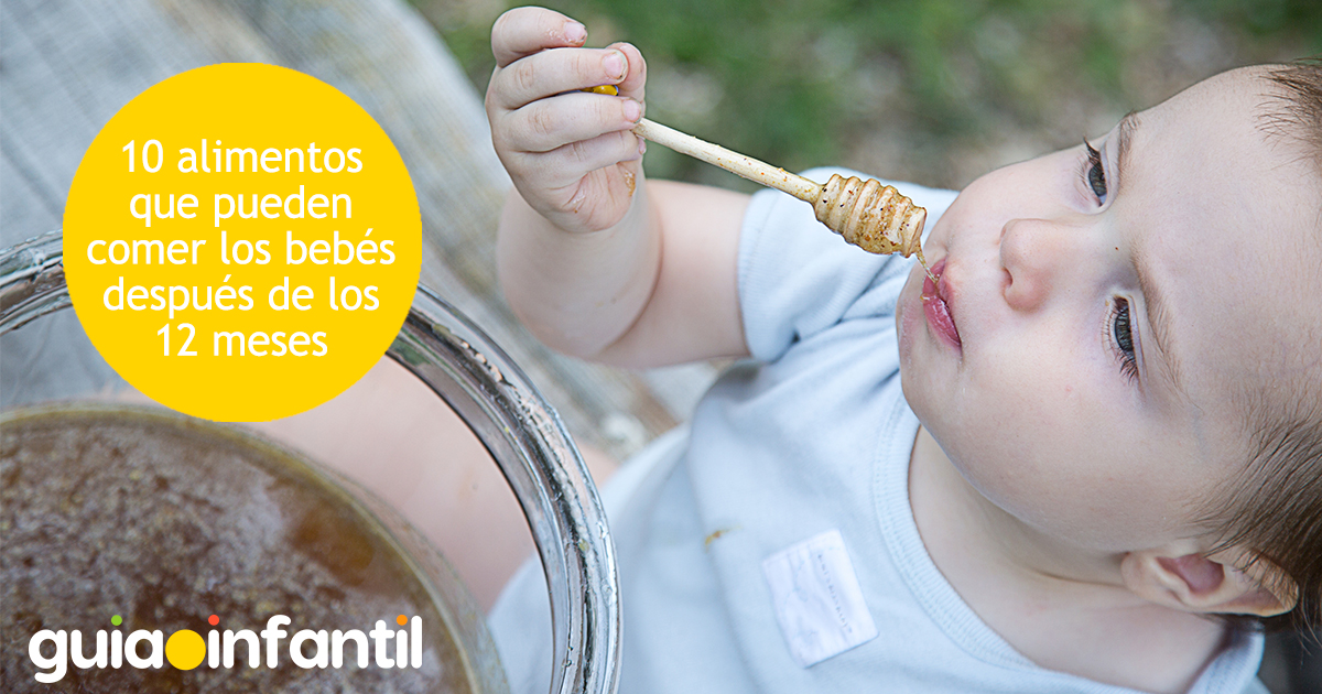 Alimentos para bebés después de los 12 meses
