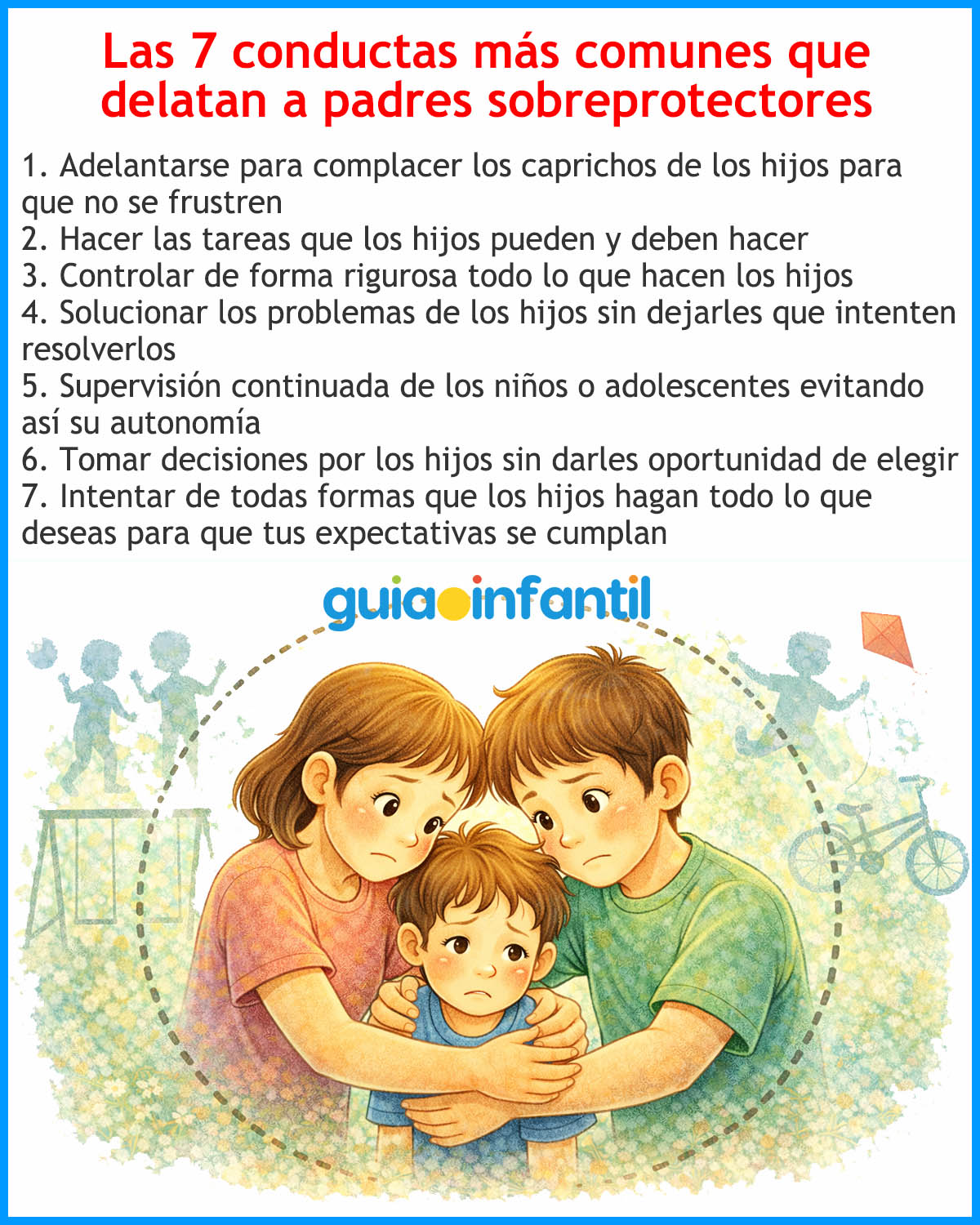 Conductas de padres sobreprotectores