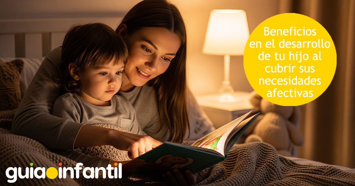 Beneficios de cubrir las necesidades afectivas de tus hijos