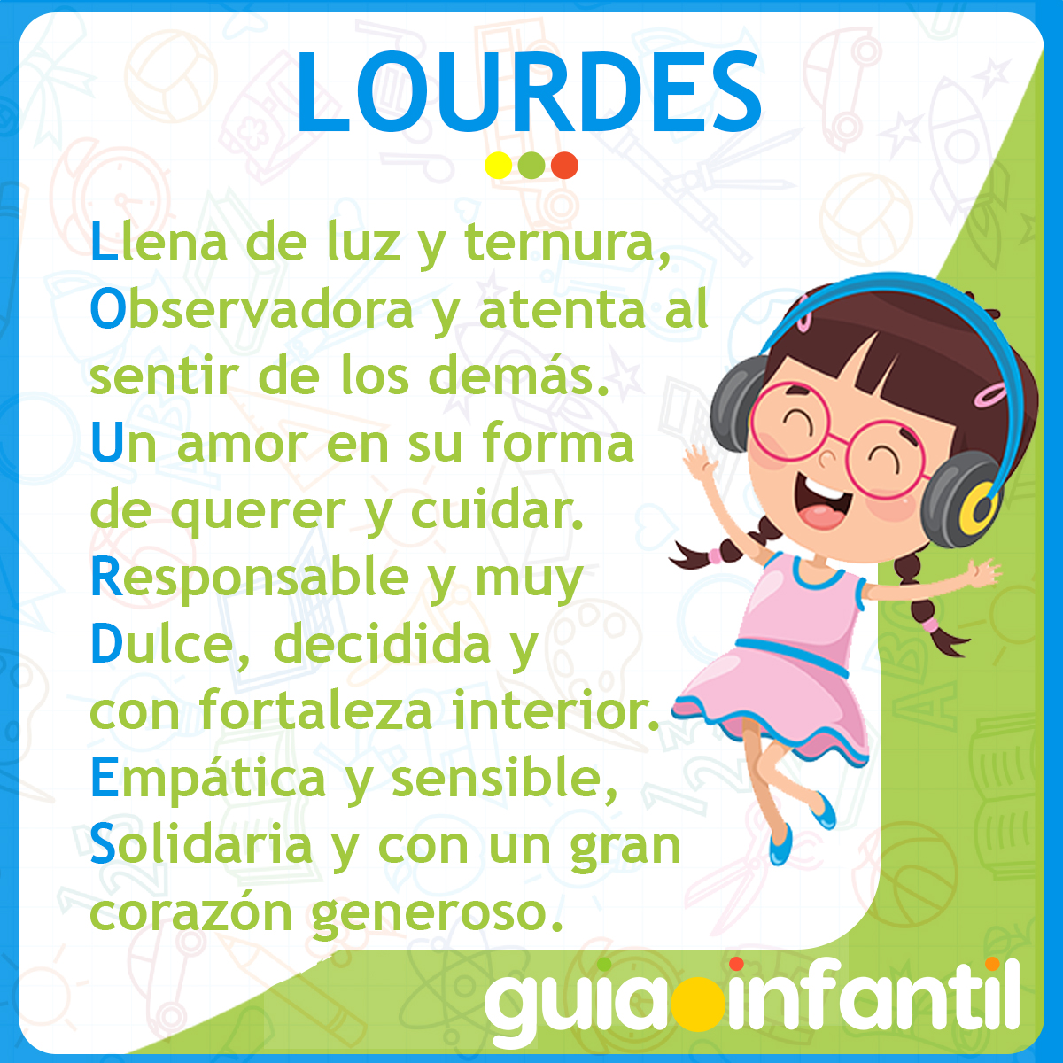 Acróstico con el nombre Lourdes para niñas