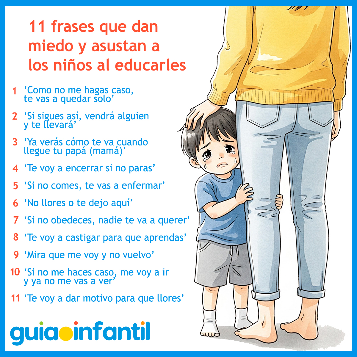 Frases que infunden miedo a los niños al educarles