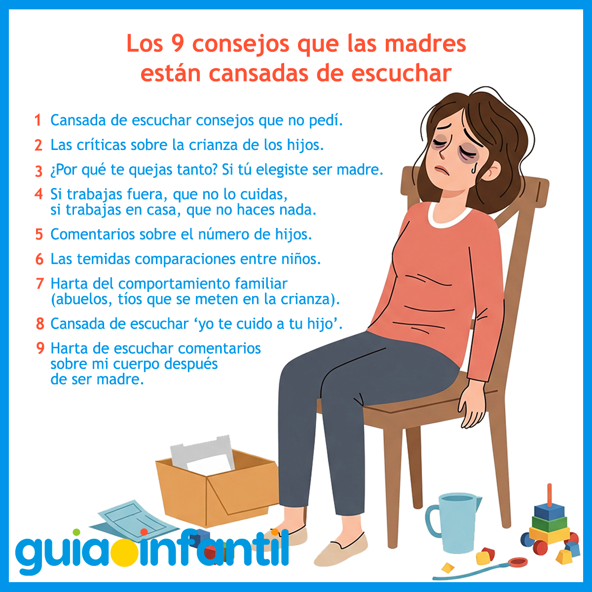 Cuando las madres están hartas de algunos consejos