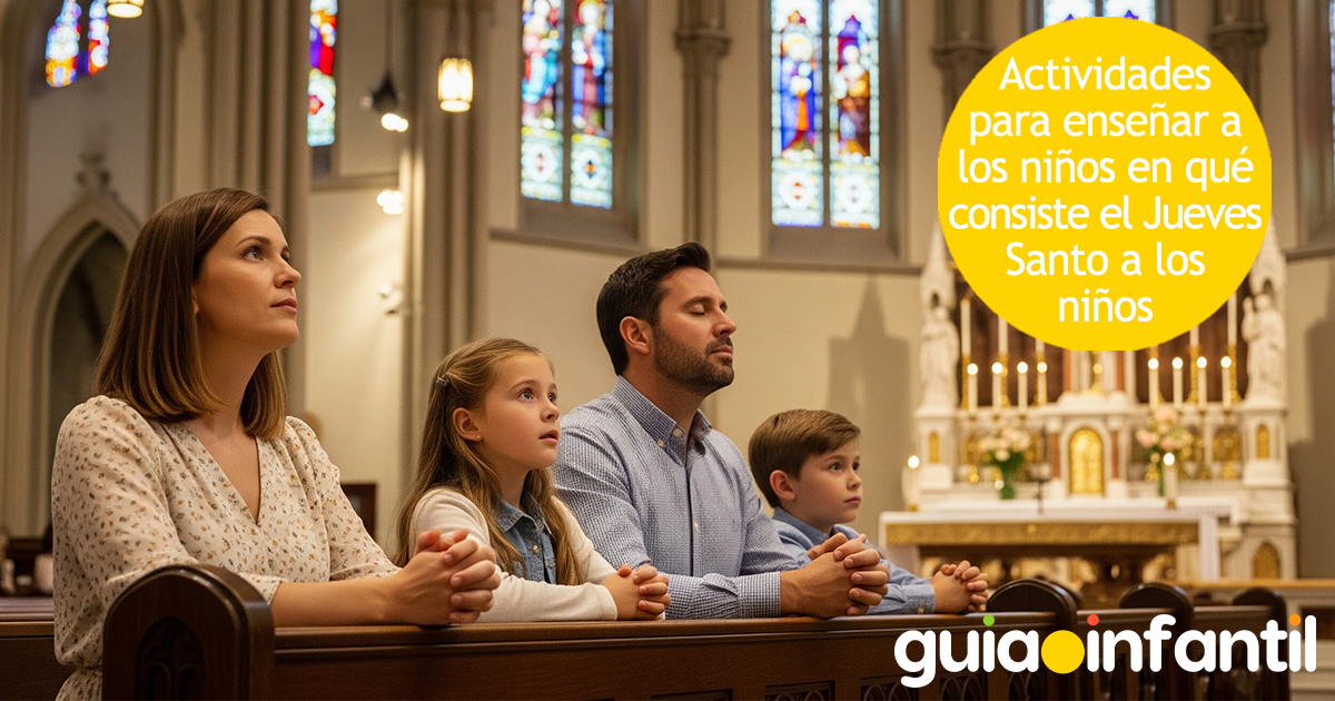 Actividades familiares sobre el Jueves Santo