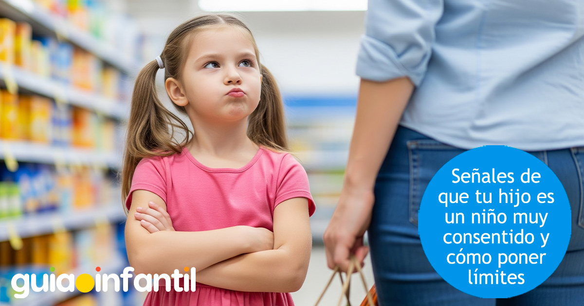 Cómo son los niños demasiado consentidos