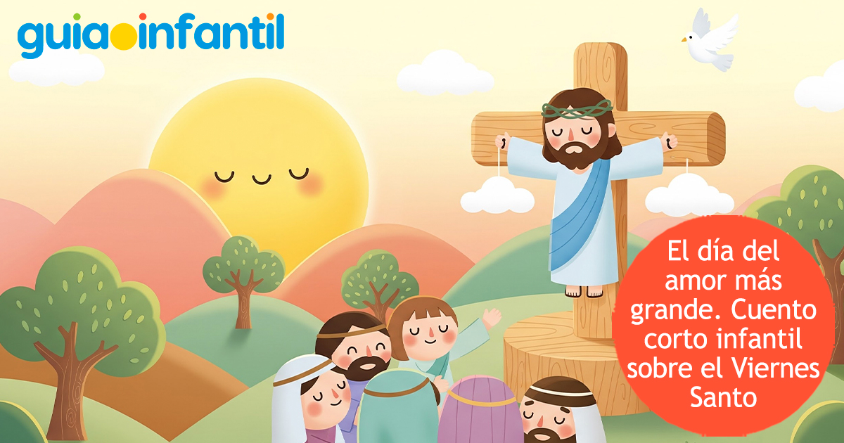 Cuento corto sobre el Viernes Santo para niños