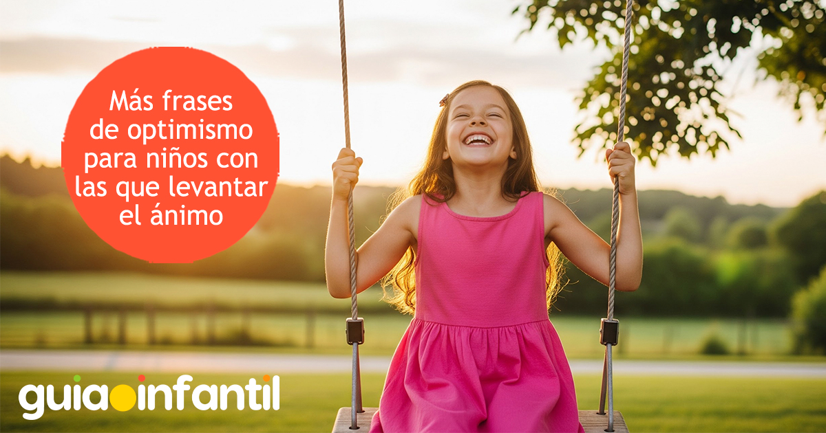 Otras frases de optimismo para los niños