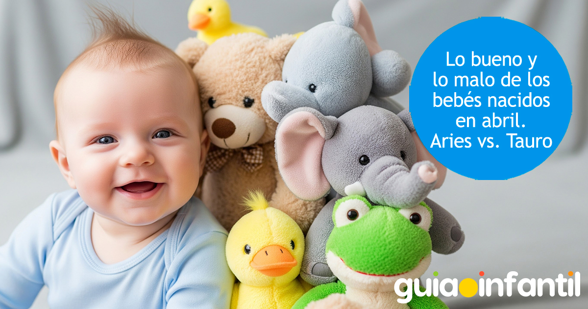 Lo bueno y lo malo de los bebés nacidos en abril