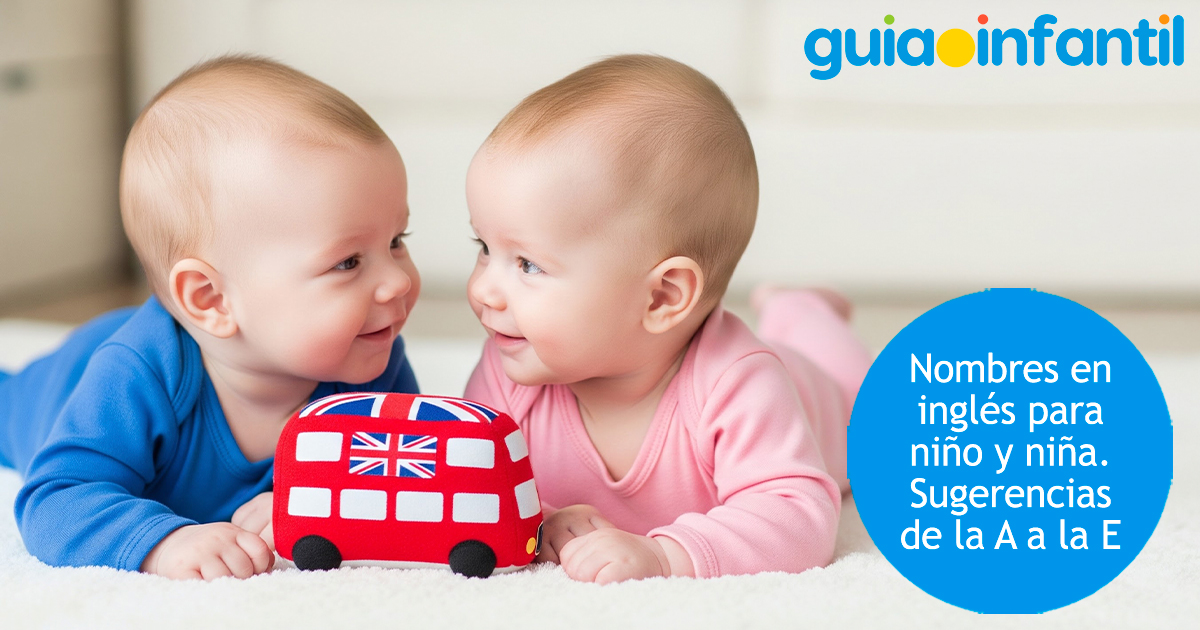 Nombres en inglés para niños y niñas