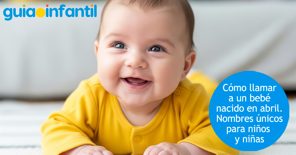 Nombres para bebés nacidos en abril