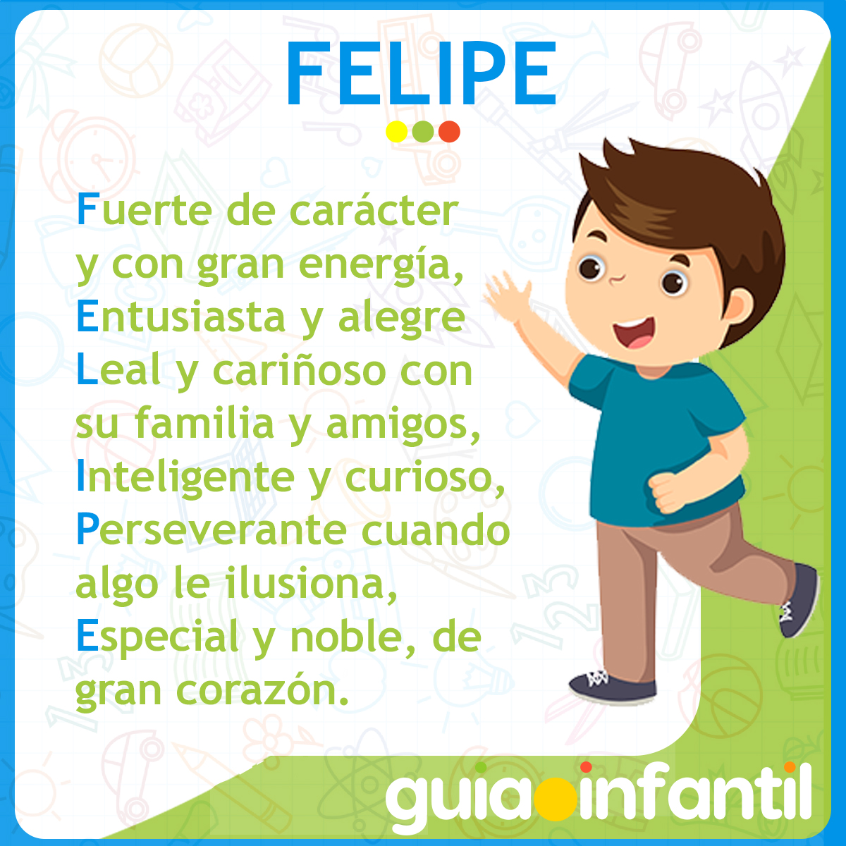 Acróstico con el nombre Felipe para niños