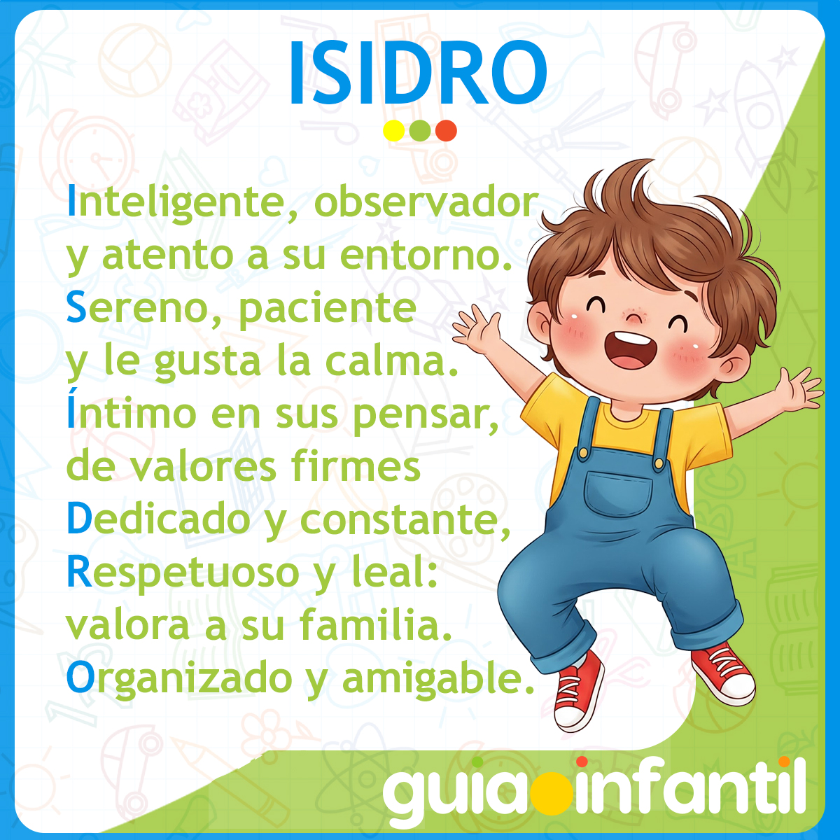 Acróstico del nombre Isidro para niños