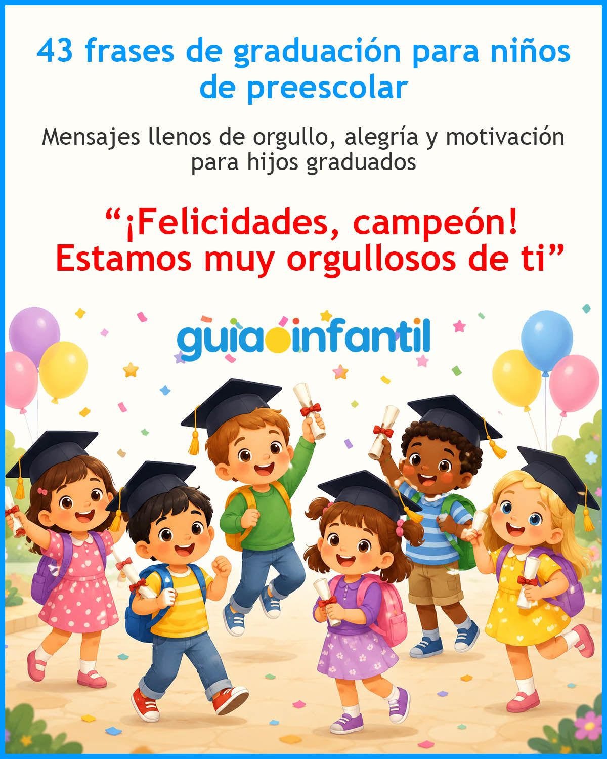 Frases con palabras de felicitación para niños de preescolar