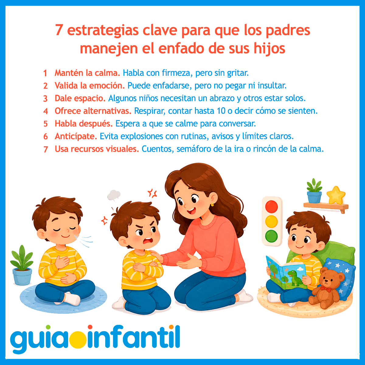 Estrategias contra el enfado de los niños